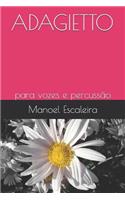 Adagietto: Para Vozes E Percussão