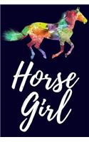 Horse Girl: Beautiful Lined Notebook and Journal (Rider Series 1)