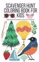 Scavenger Hunt Coloring Book for Kids: Educational Activities & Fun for Kids
