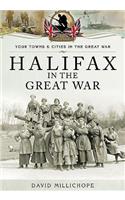 Halifax in the Great War