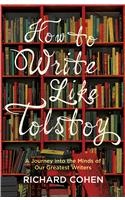 How to Write Like Tolstoy