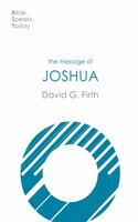 The Message of Joshua: Promise And People