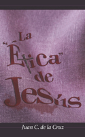 Ética De JESÚS