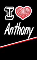 I Love Anthony