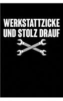 Werkstattzicke & Stolz Drauf: Notizbuch Für Mechanikerin Kfz-Mechaniker-In Kfz-Mechatroniker-In Schrauber-In Frau