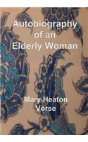 Autobiography of an Elderly Woman