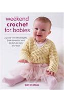 Weekend Crochet for Babies