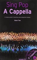 Sing Pop A Cappella - Book Two