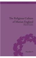 The Religious Culture of Marian England