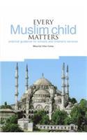 Every Muslim Child Matters