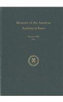Memoirs of the American Academy in Rome, Vol. 58 (2013)