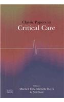 Classic Papers in Critical Care
