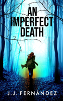 Imperfect Death