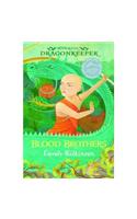 Dragonkeeper 4: Blood Brothers: (4 Dragonkeeper)