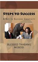 Steps to Success: A Key to Success Creativity