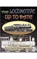 The Locomotive Up To Date