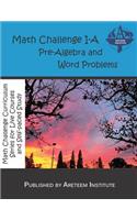 Math Challenge I-A Pre-Algebra and Word Problems