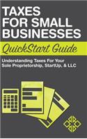 Taxes for Small Businesses QuickStart Guide