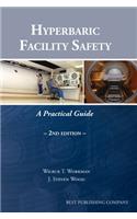 Hyperbaric Facility Safety