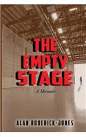 Empty Stage: A Memoir