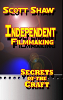 Independent Filmmaking