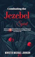 Combating the Jezebel Spirit