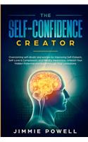 The Self-Confidence Creator