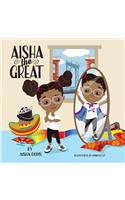 Aisha The Great