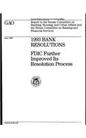 1993 Bank Resolutions: Fdic Further Improved Its Resolution Process: Fdic Further Improved Its Resolution Process