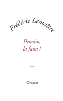 Demain, la faim !