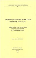 Georges-Gennadios Scholarios (vers 1400 - vers 1472)