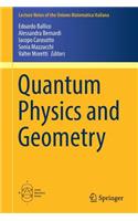 Quantum Physics and Geometry