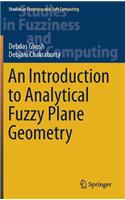 An Introduction to Analytical Fuzzy Plane Geometry