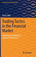 Trading Tactics in the Financial Market