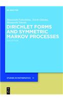 Dirichlet Forms and Symmetric Markov Processes: (19 De Gruyter Studies in Mathematics)
