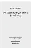 Old Testament Quotations in Hebrews