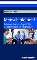 Mensch Bleiben!