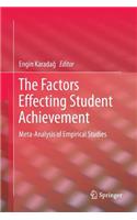 The Factors Effecting Student Achievement