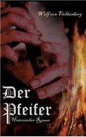 Der Pfeifer