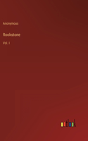 Rookstone: Vol. I