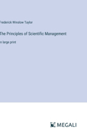 Principles of Scientific Management