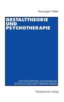 Gestalttheorie Und Psychotherapie