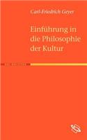 Einführung in die Philosophie der Kultur