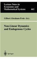 Non-Linear Dynamics and Endogenous Cycles