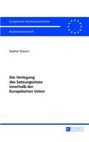 Die Verlegung Des Satzungssitzes Innerhalb Der Europaeischen Union: (5422 Europaeische Hochschulschriften Recht)