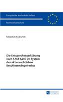 Die Entsprechenserklaerung Nach § 161 Aktg Im System Des Aktienrechtlichen Beschlussmaengelrechts