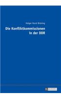 Die Konfliktkommissionen in Der Ddr