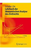 Lehrbuch Der Ökonomischen Analyse Des Zivilrechts