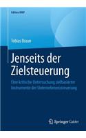 Jenseits der Zielsteuerung