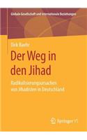 Der Weg in den Jihad